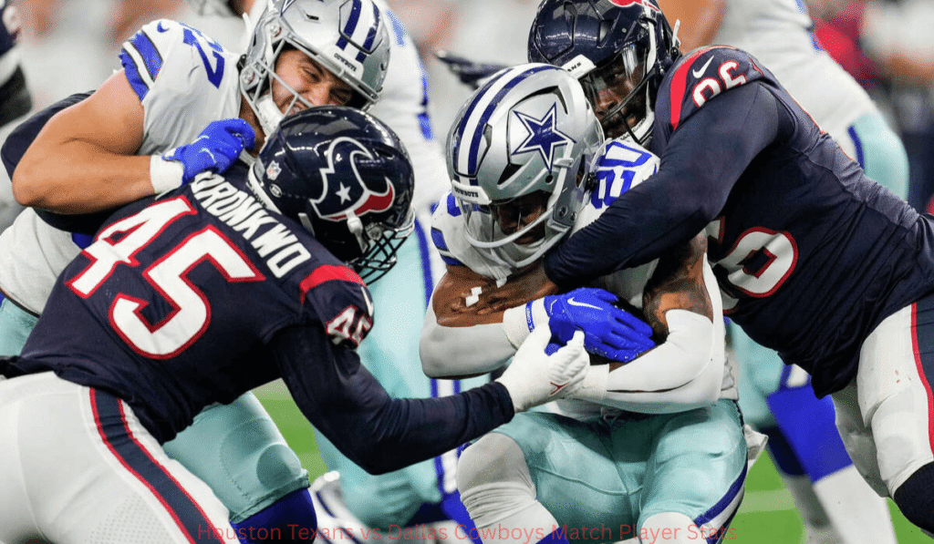 Houston Texans vs Dallas Cowboys Match Player Stats