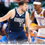 Chicago Bulls vs OKC Thunder Match Player Stats