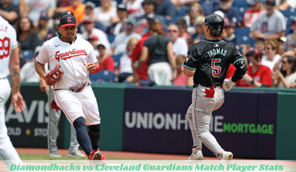 Diamondbacks vs Cleveland Guardians Match Player Stats
