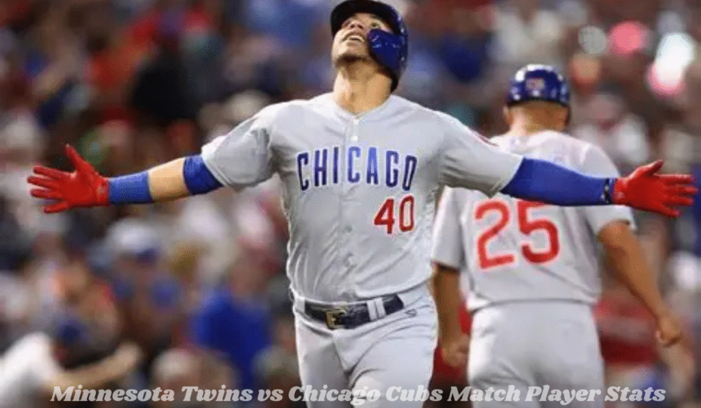 Minnesota Twins vs Chicago Cubs Match Player Stats