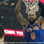 Orlando Magic vs Knicks Match Player Stats
