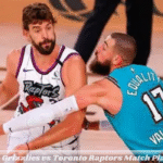 Memphis Grizzlies vs Toronto Raptors Match Player Stats