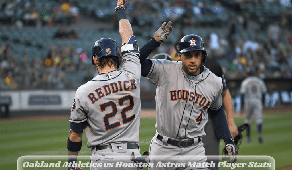 Oakland Athletics vs Houston Astros Match Player Stats