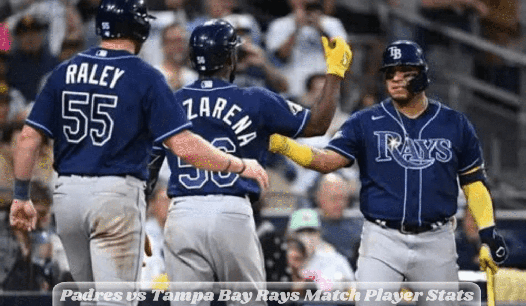 Padres vs Tampa Bay Rays Match Player Stats