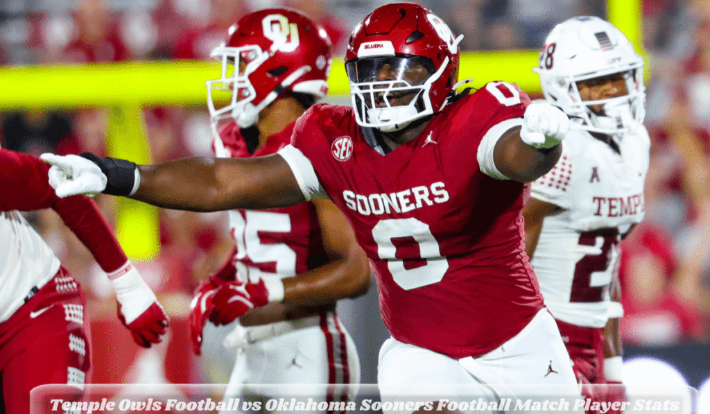 Temple Owls Football vs Oklahoma Sooners Football Match Player Stats