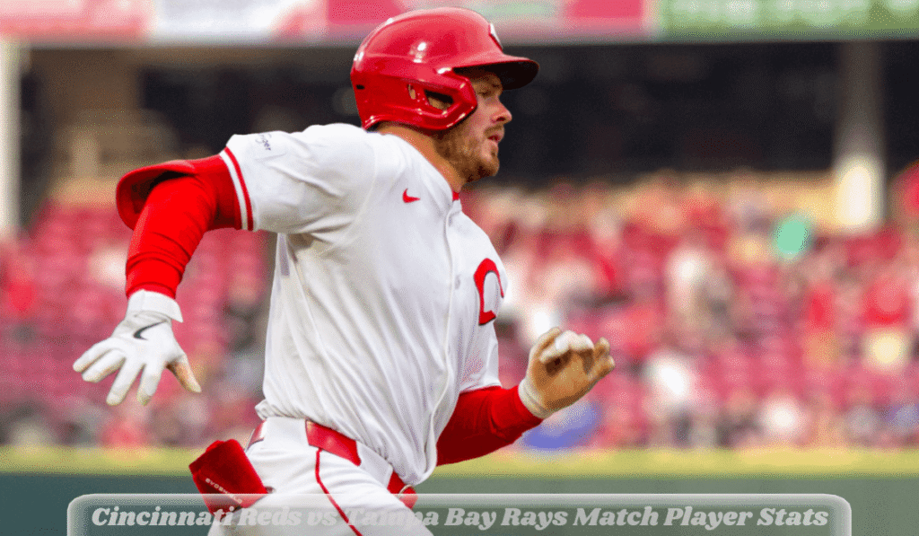 Cincinnati Reds vs Tampa Bay Rays Match Player Stats