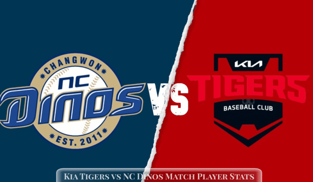 Kia Tigers vs NC Dinos Match Player Stats