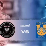 Inter Miami vs Tigres UANL Timeline